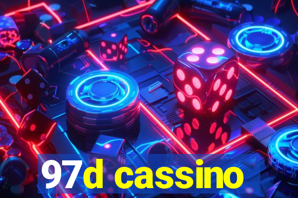 97d cassino